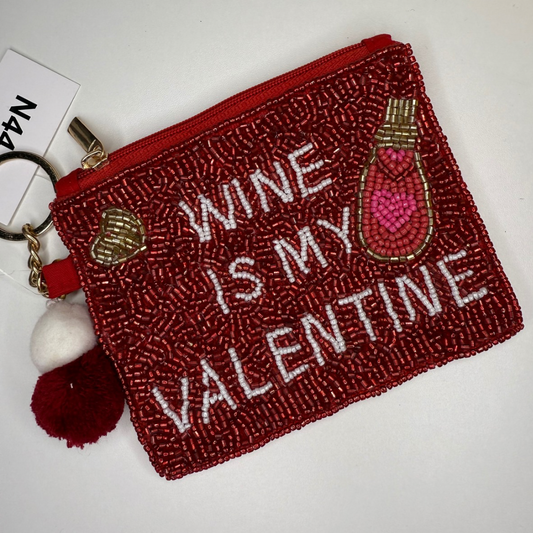 Wine is my valentine monedero